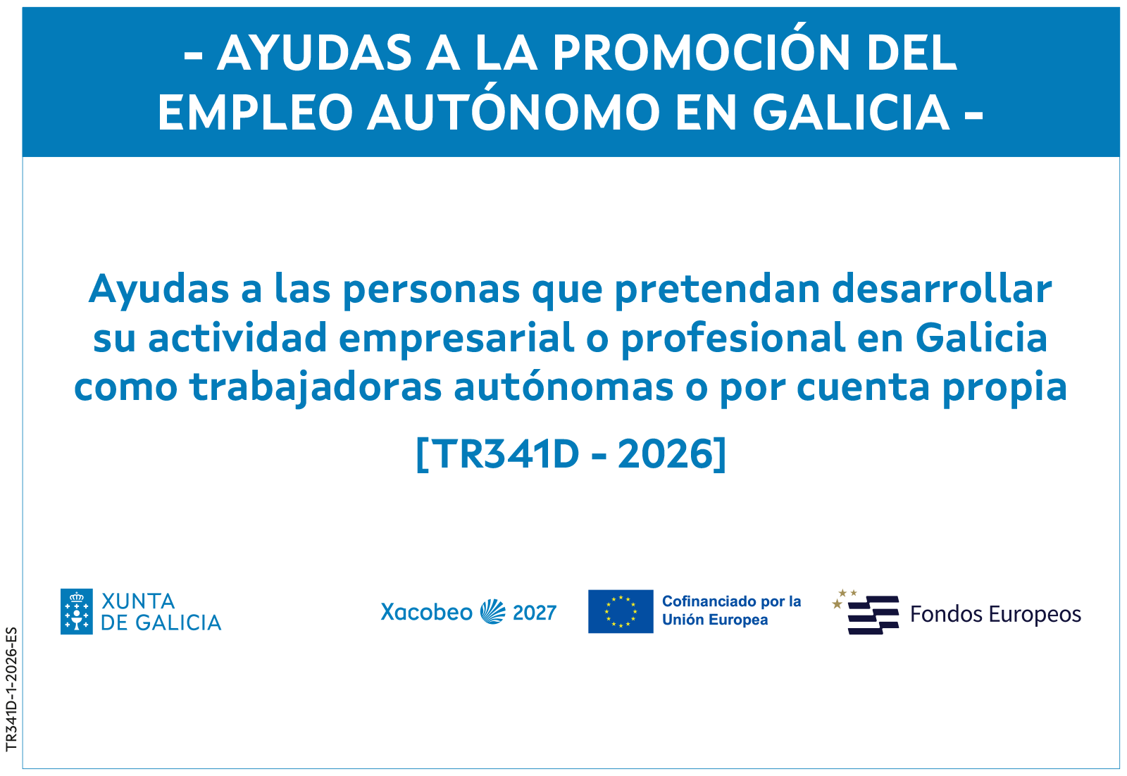 Cartel oficial de ayudas a la promoción del empleo autónomo en Galicia TR341D 2026